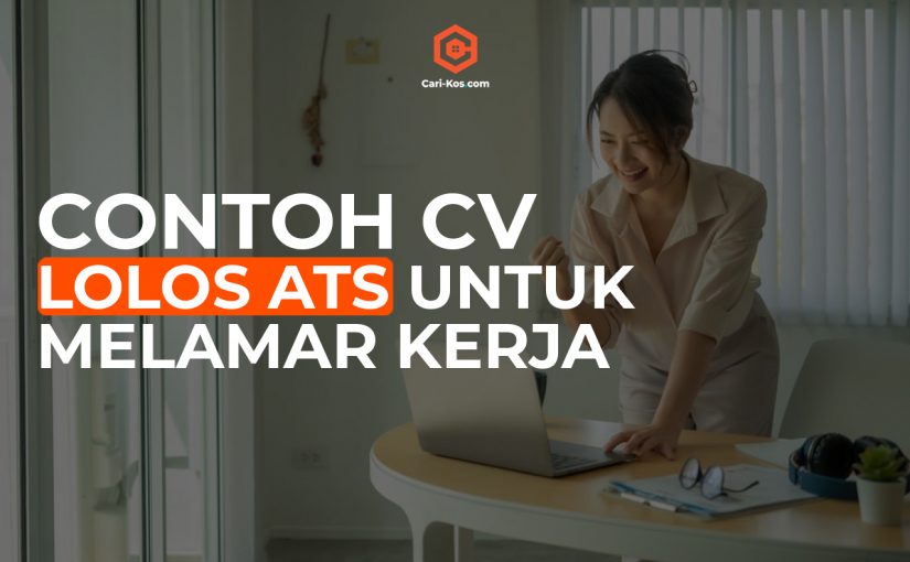 Contoh CV Lolos ATS Untuk Melamar Kerja
